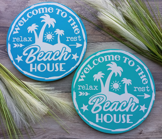 Welcome To The Beach House Round Painted Sign
