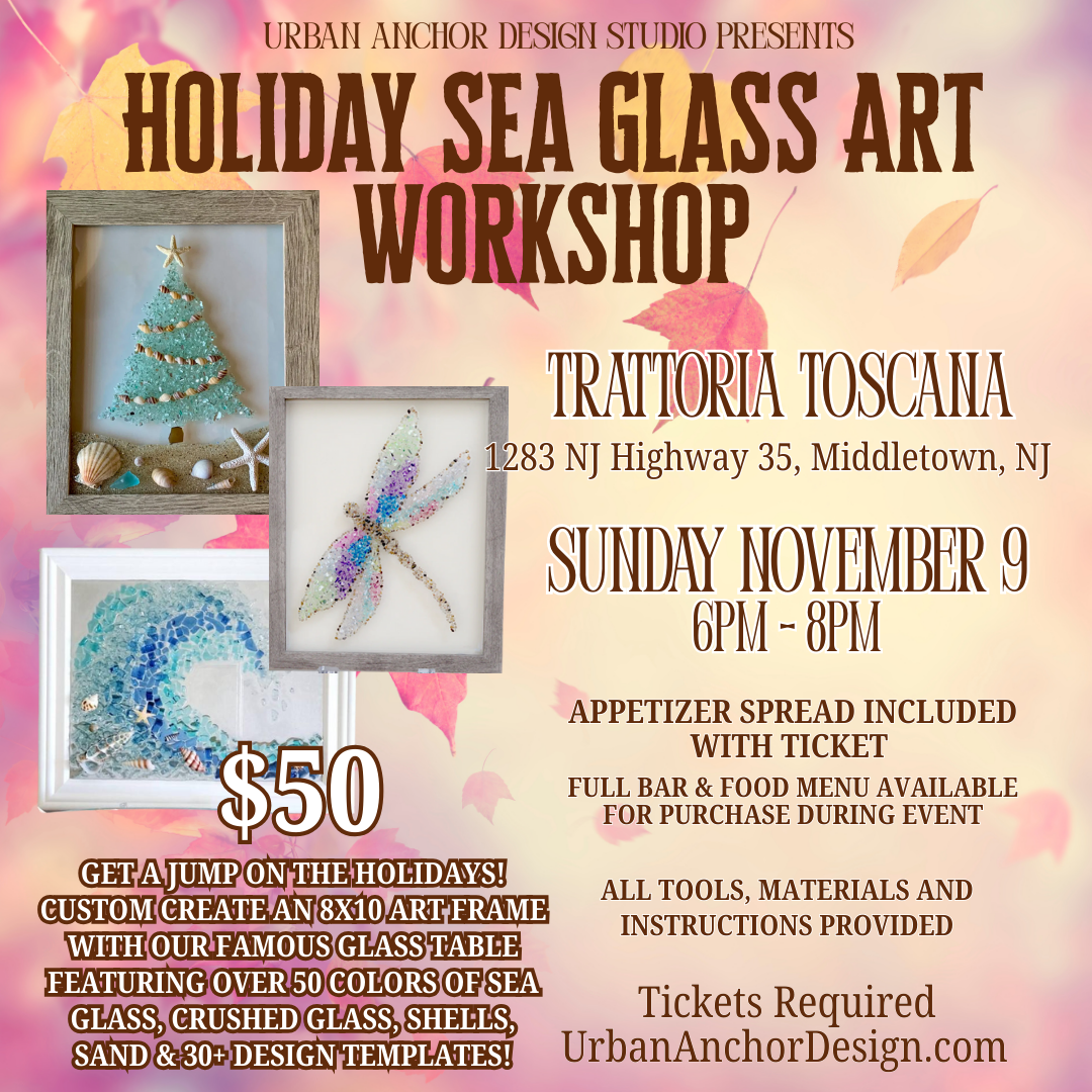 Holiday Sea Glass Art Workshop - November 9, 2025
